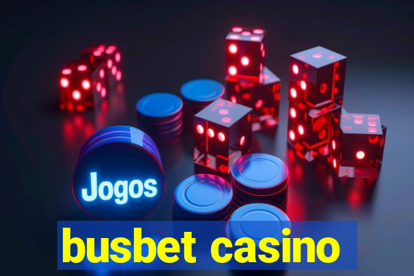 busbet casino